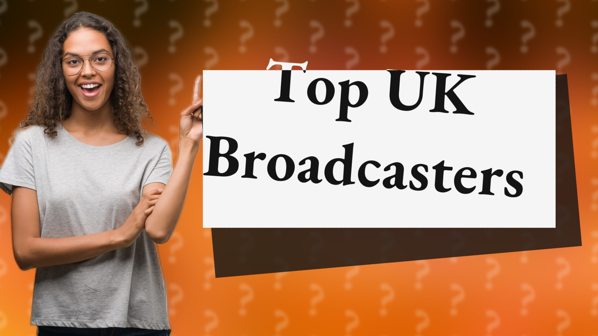 Top UK Broadcasters