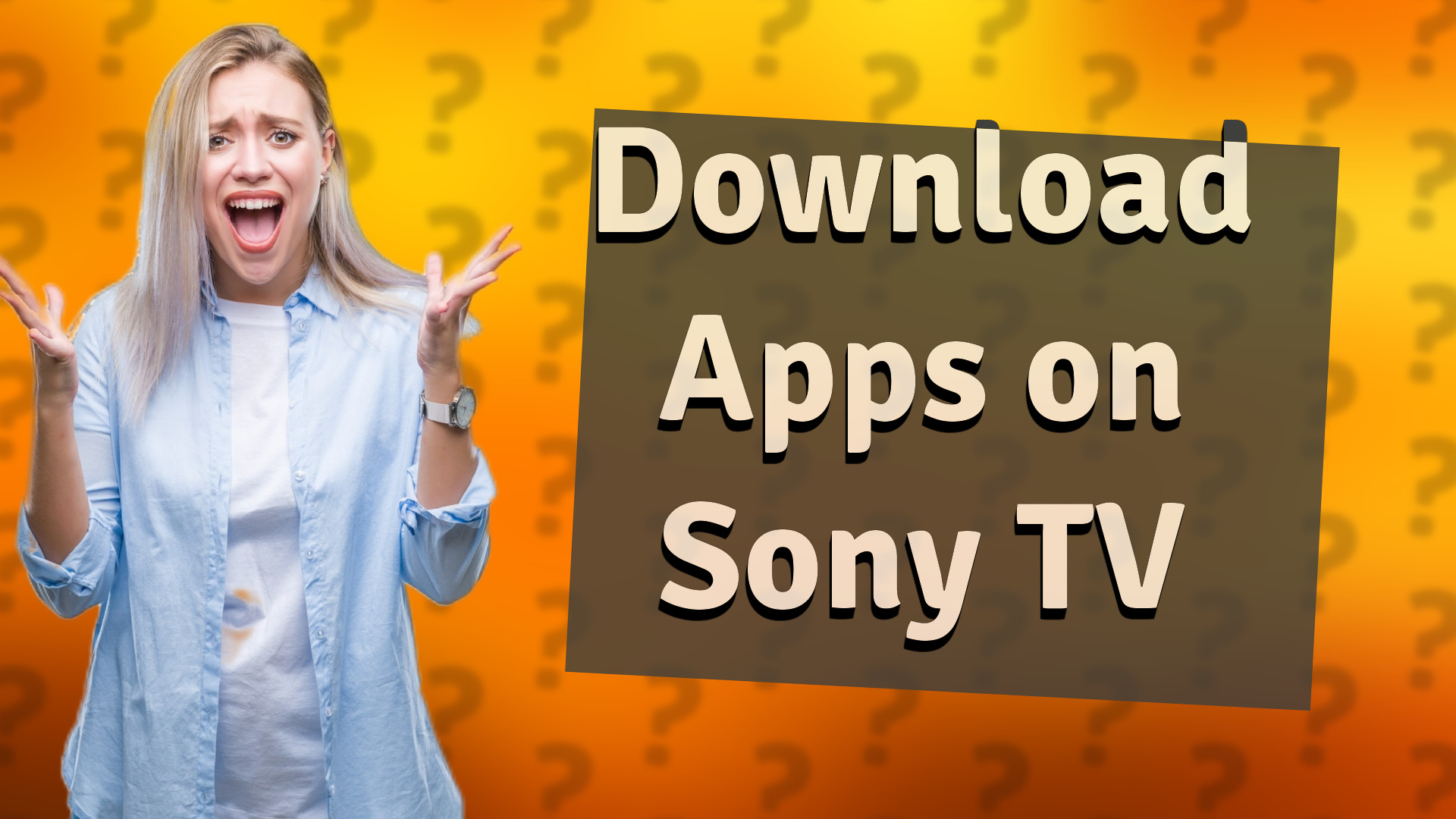 Download Apps on Sony TV