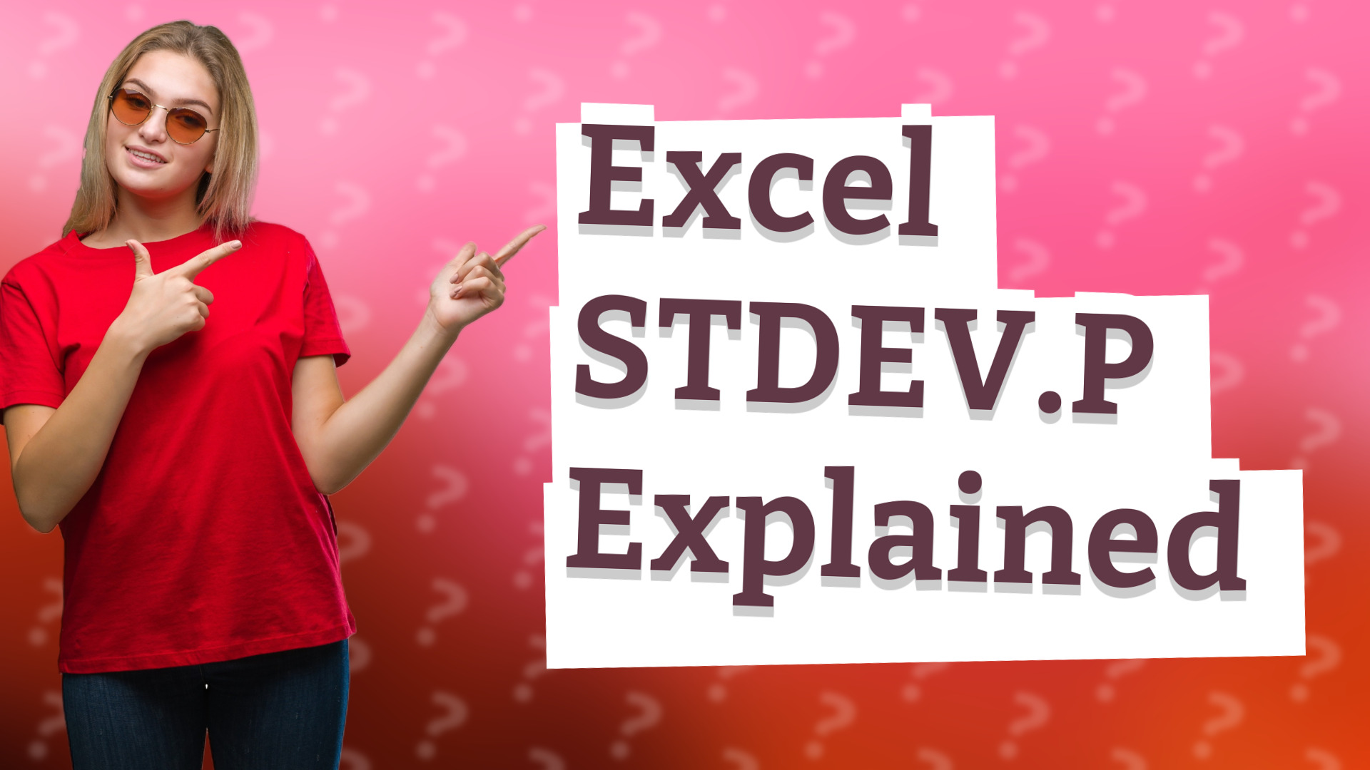 Excel STDEV.P Explained