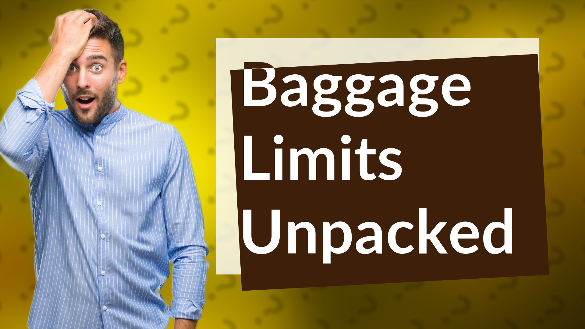 Baggage Limits Unpacked