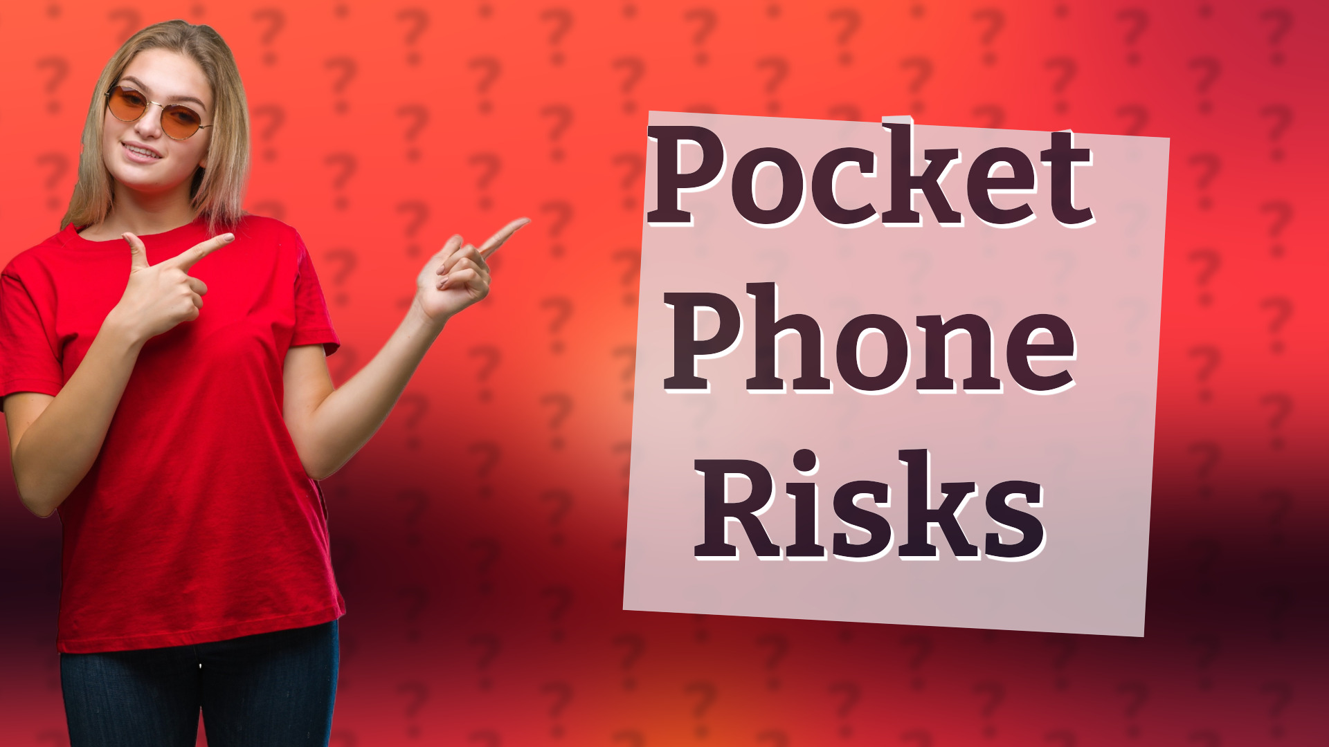 Pocket Phone Risks
