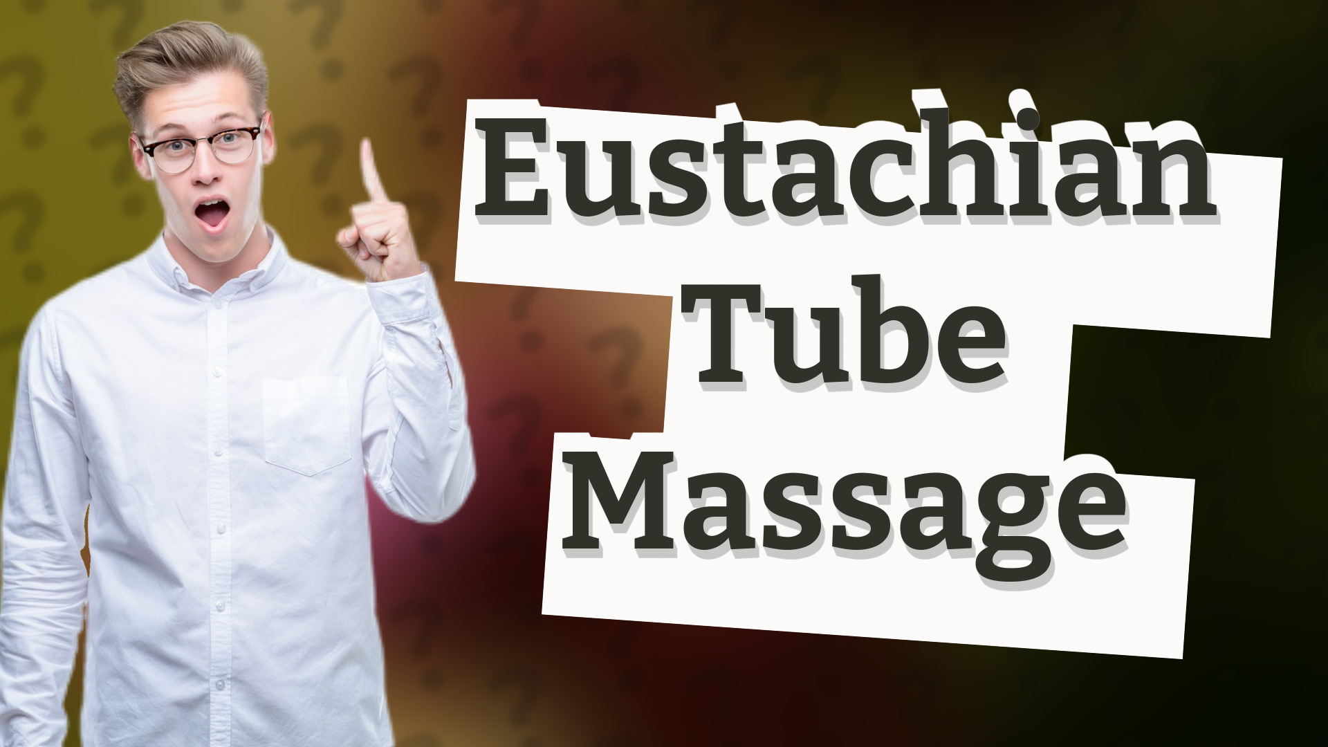Eustachian Tube Massage