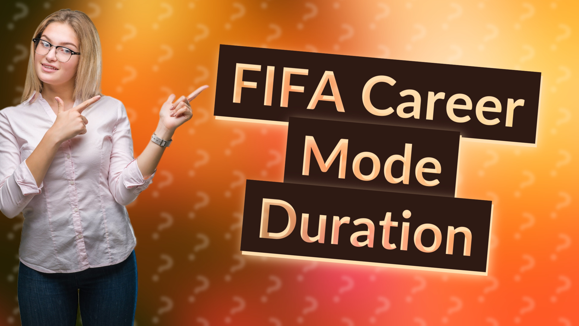 FIFA Career Mode Duration