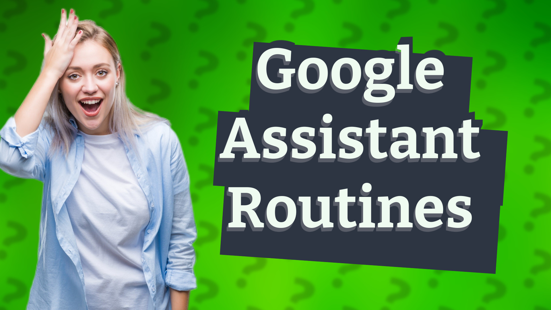 Google Assistant Routines