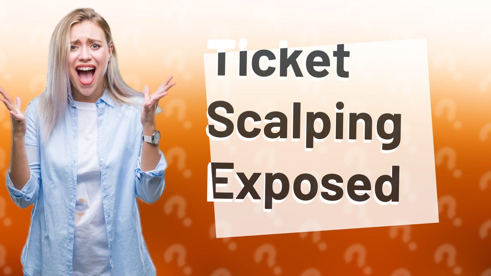 Ticket Scalping Exposed