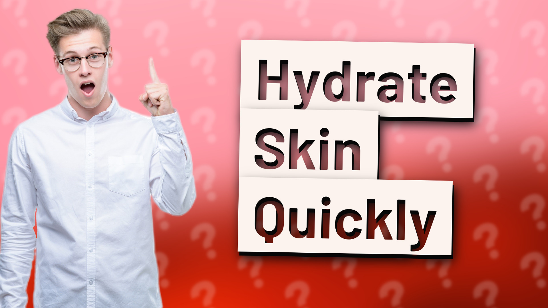 Hydrate Skin Quickly