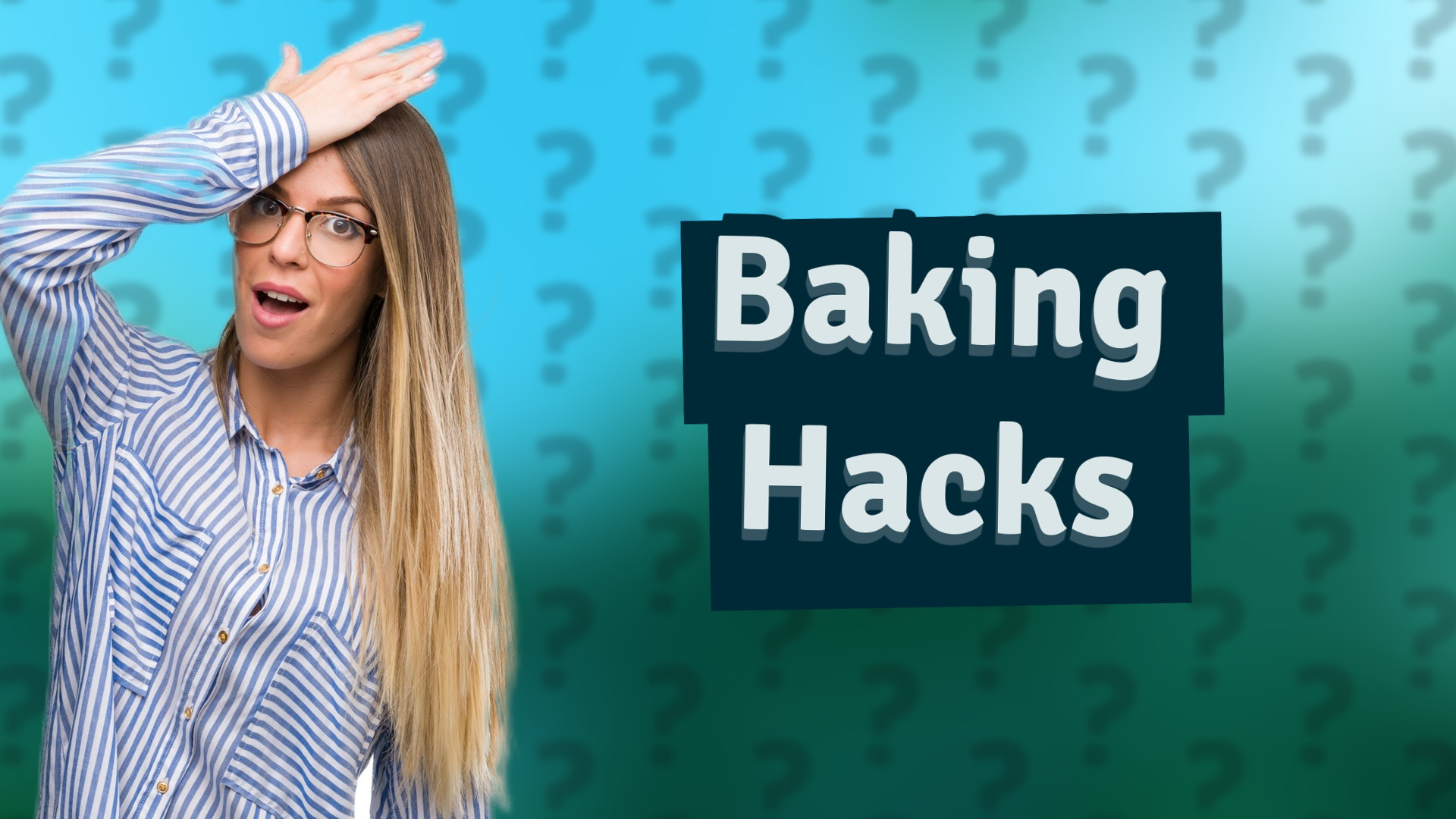 Baking Hacks