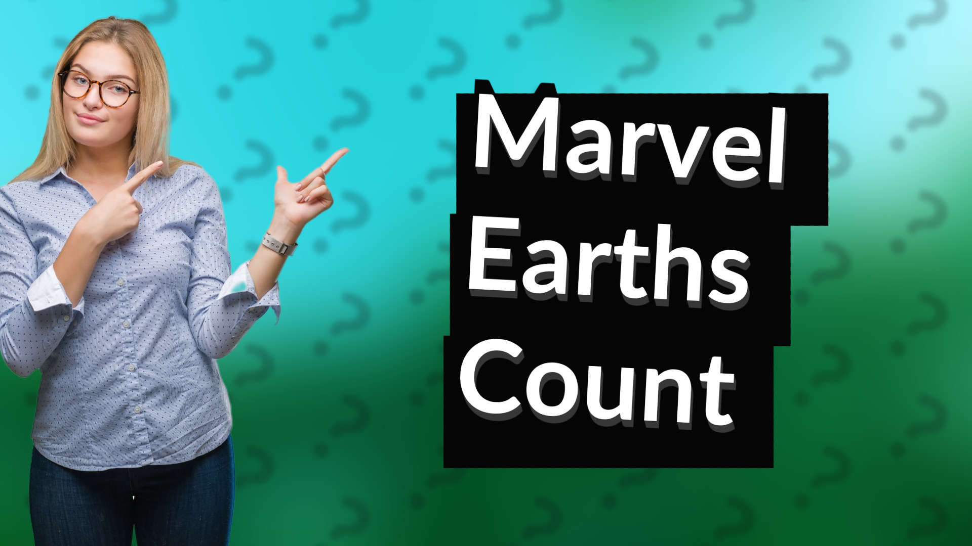 Marvel Earths Count