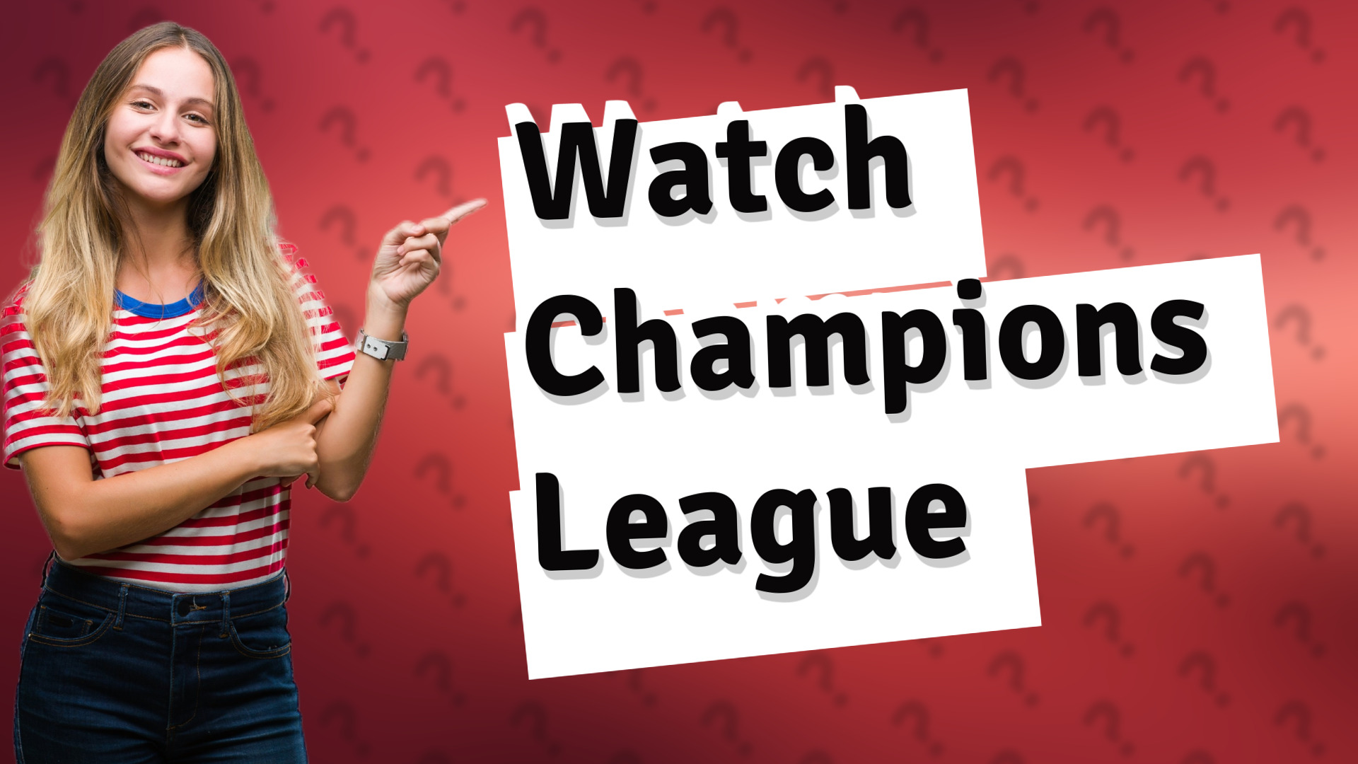 Watch Champions League