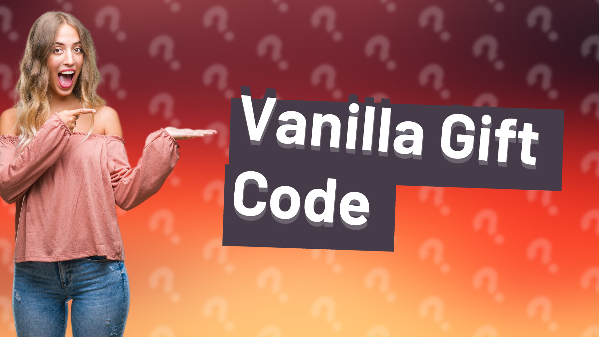 Vanilla Gift Code