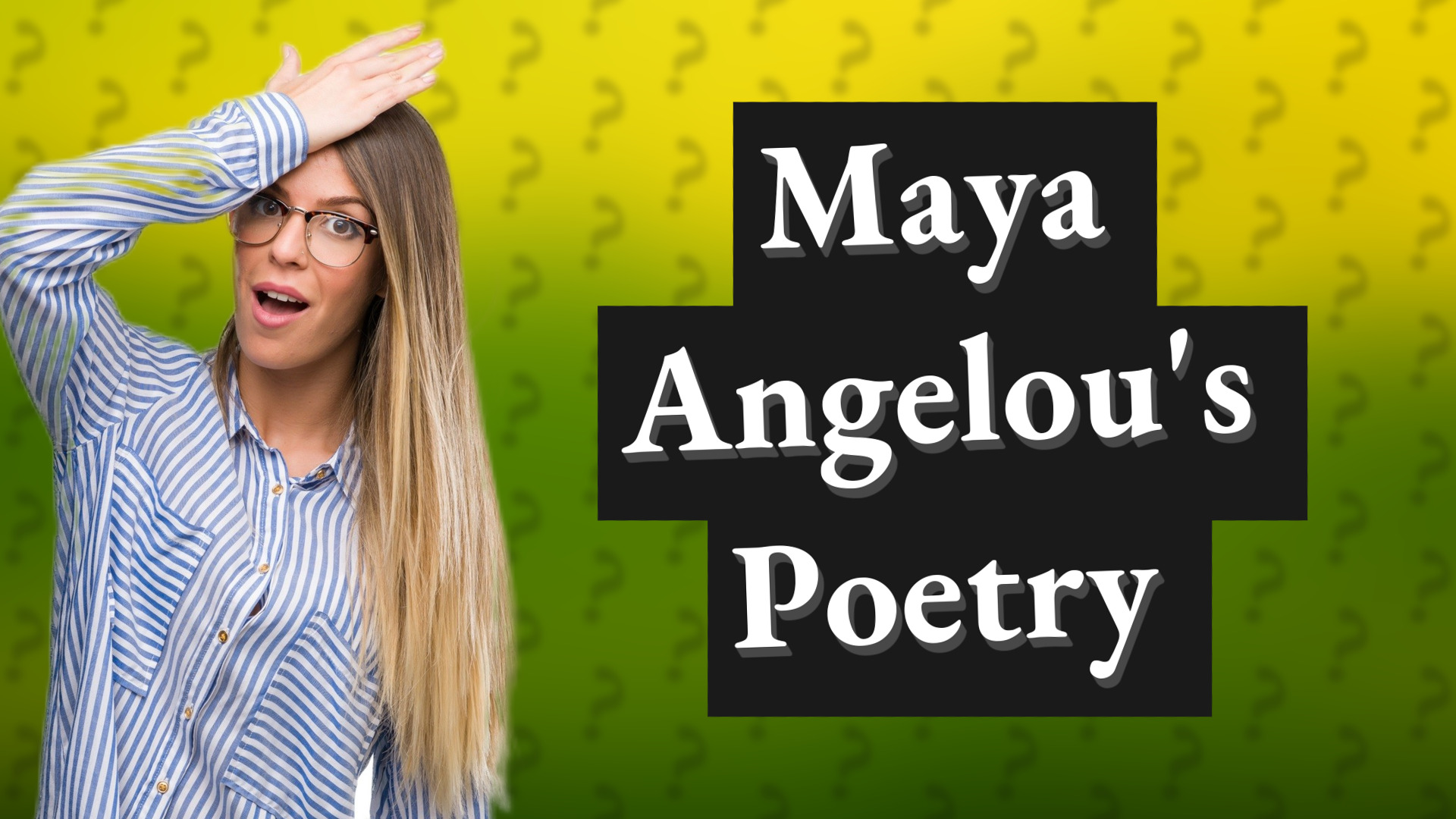 Maya Angelou's Poetry