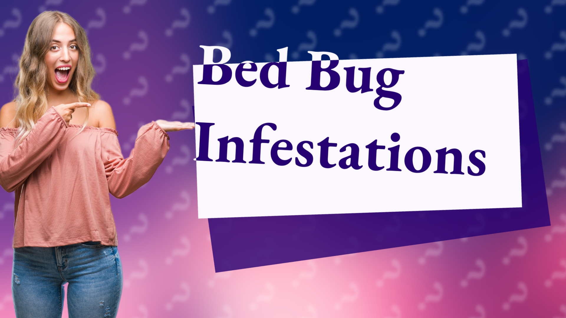Bed Bug Infestations