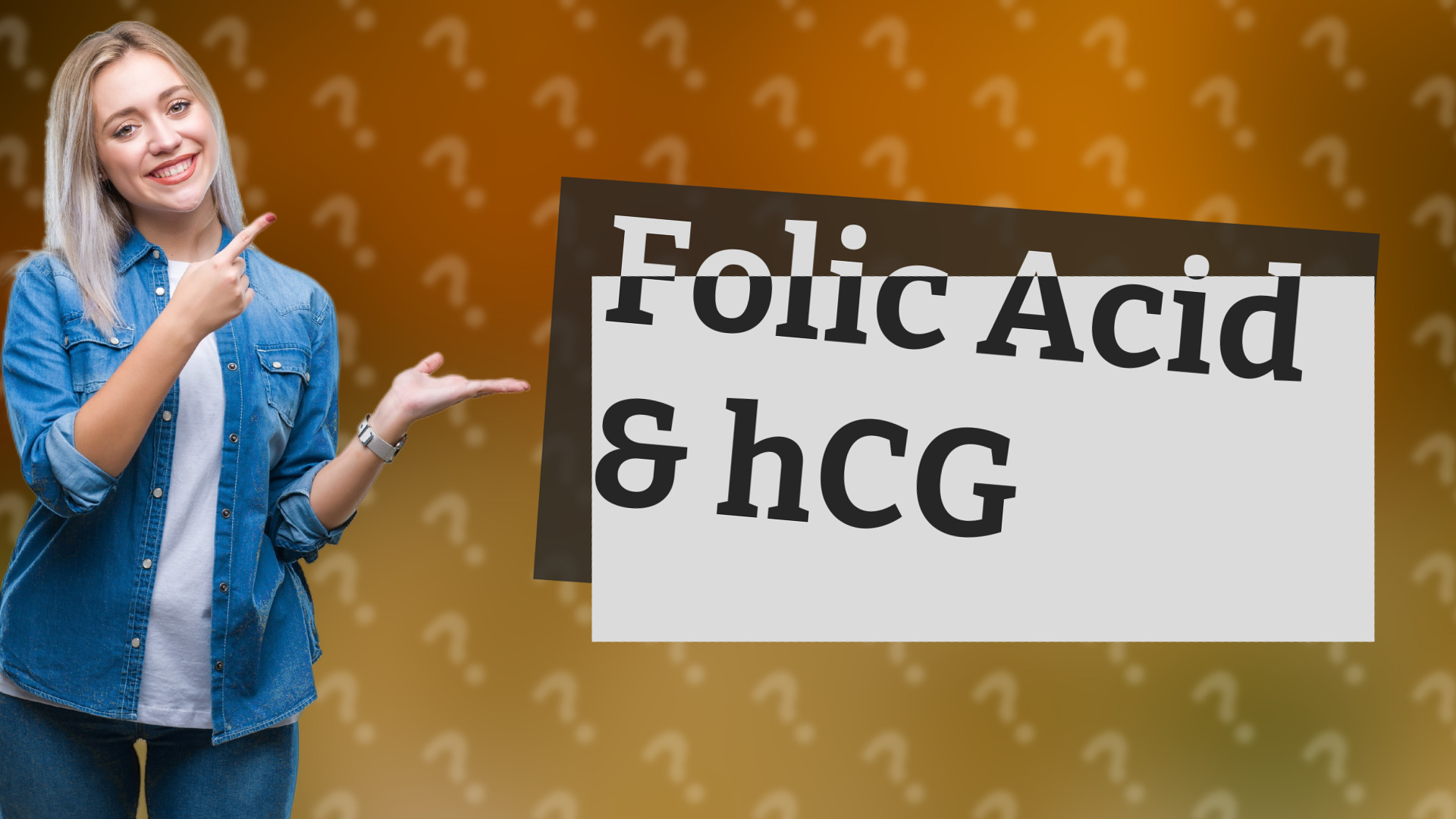 Folic Acid & hCG