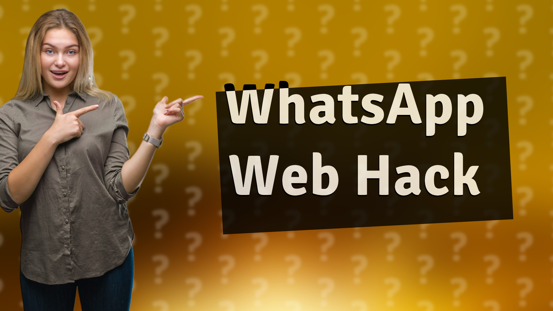 WhatsApp Web Hack