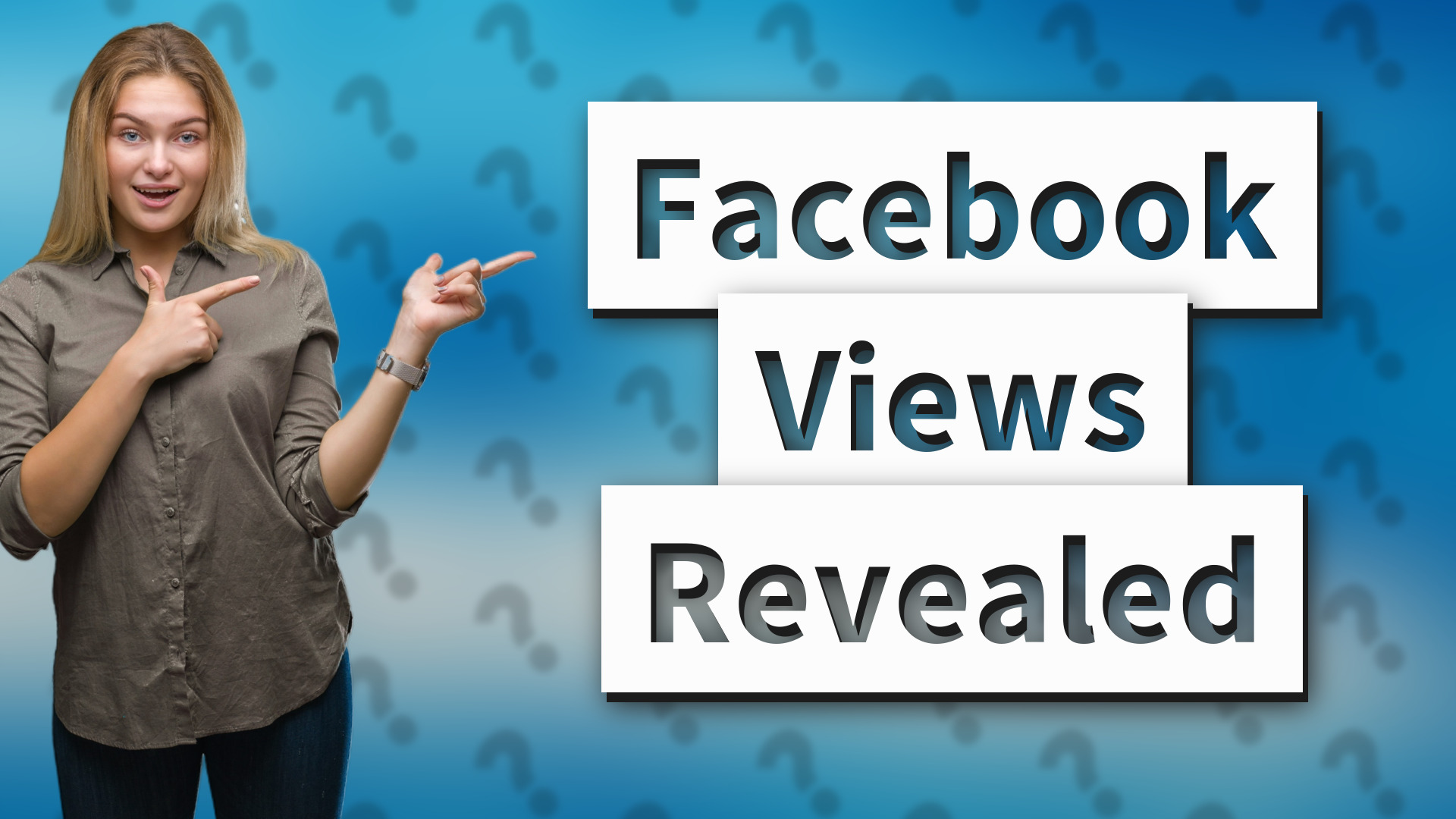 Facebook Views Revealed