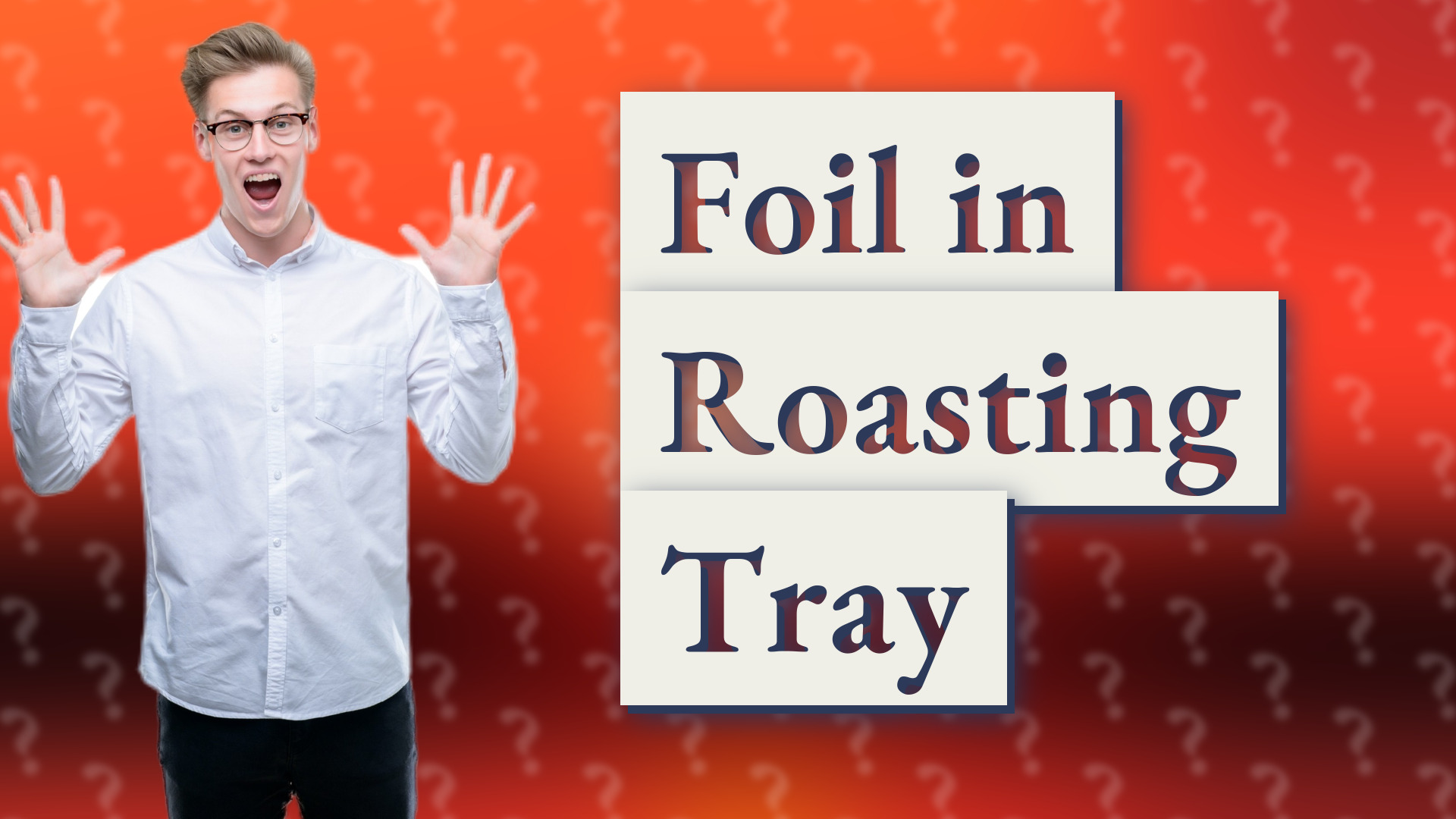 Foil in Roasting Tray