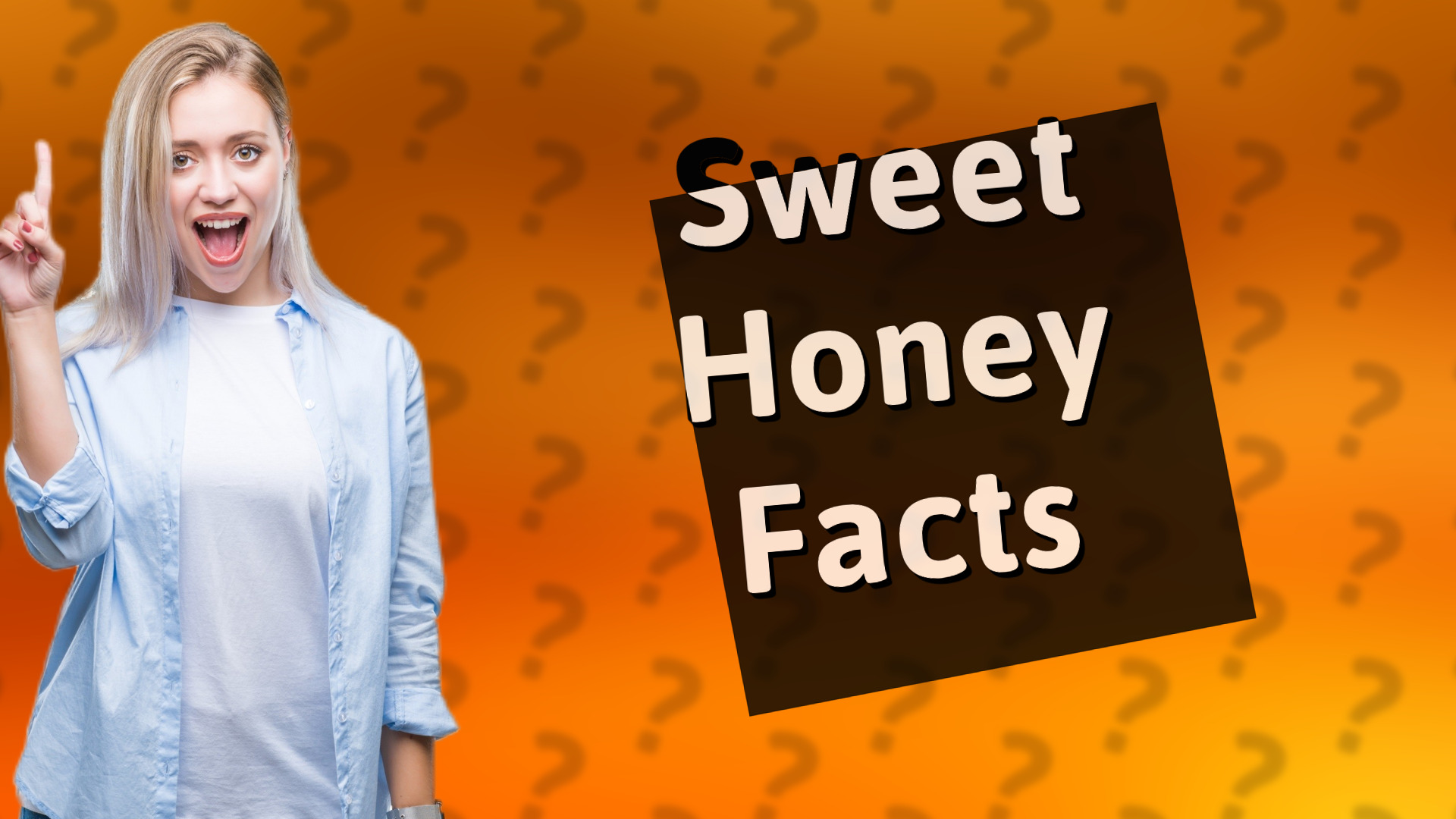 Sweet Honey Facts