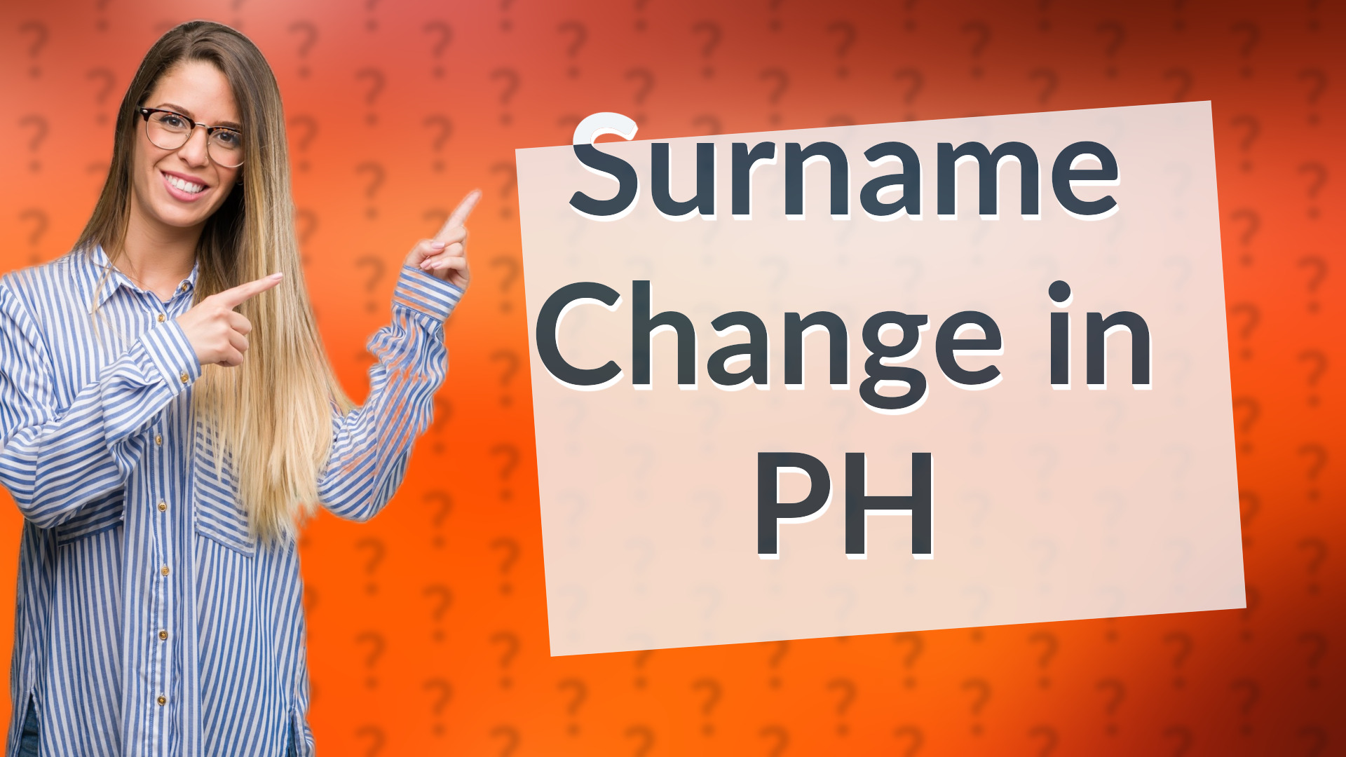Surname Change in PH