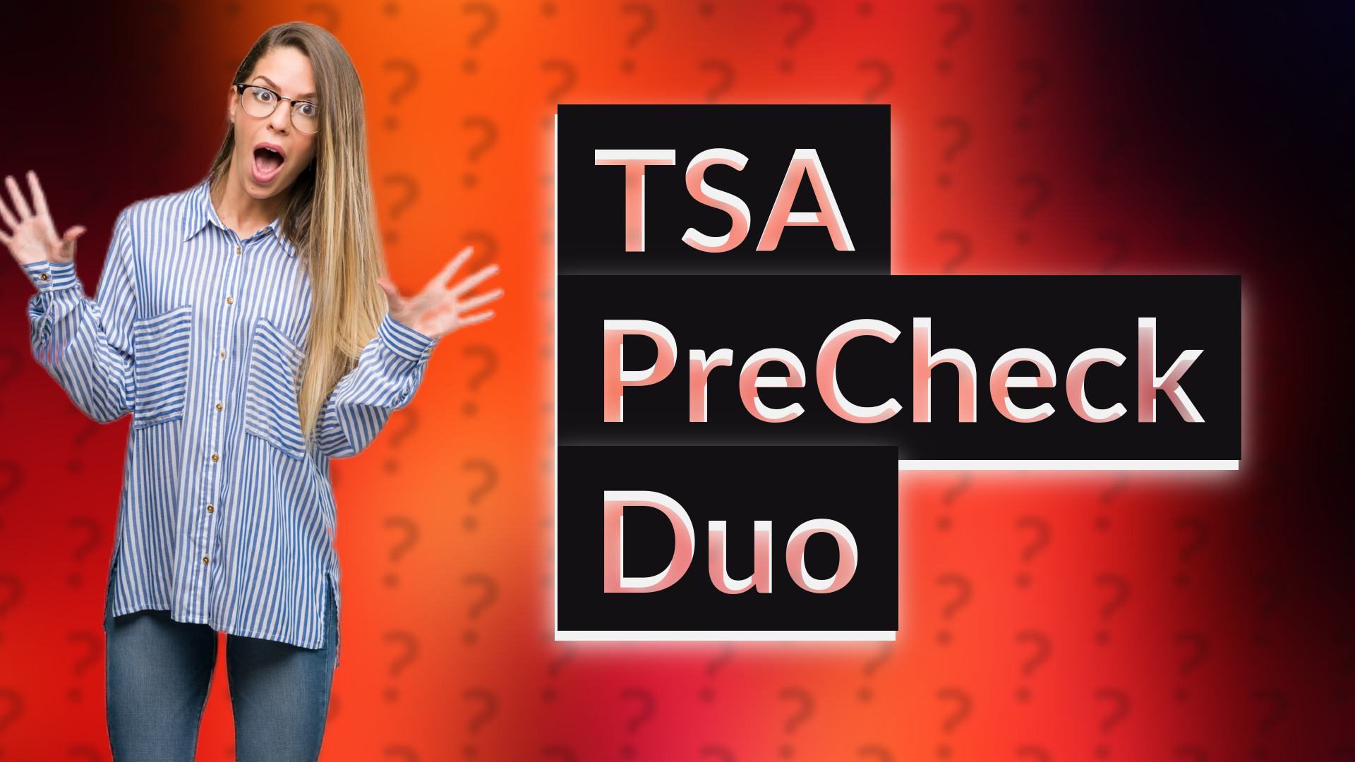 TSA PreCheck Duo