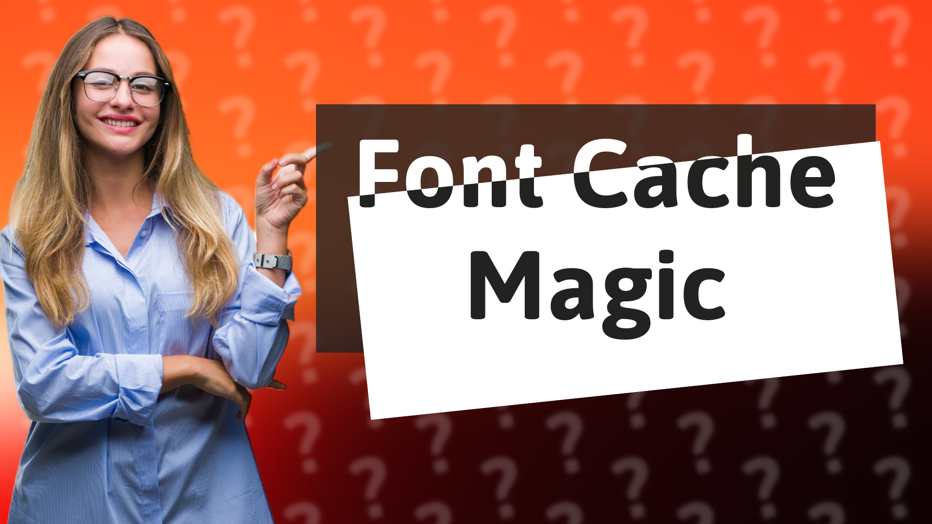 Font Cache Magic
