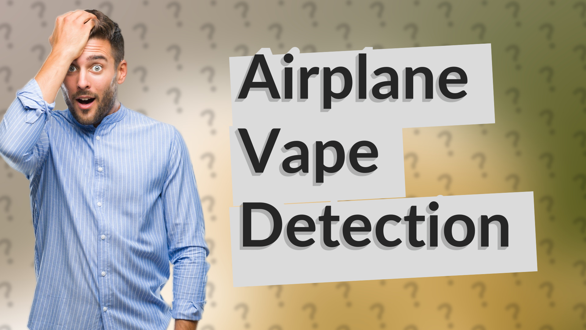 Airplane Vape Detection