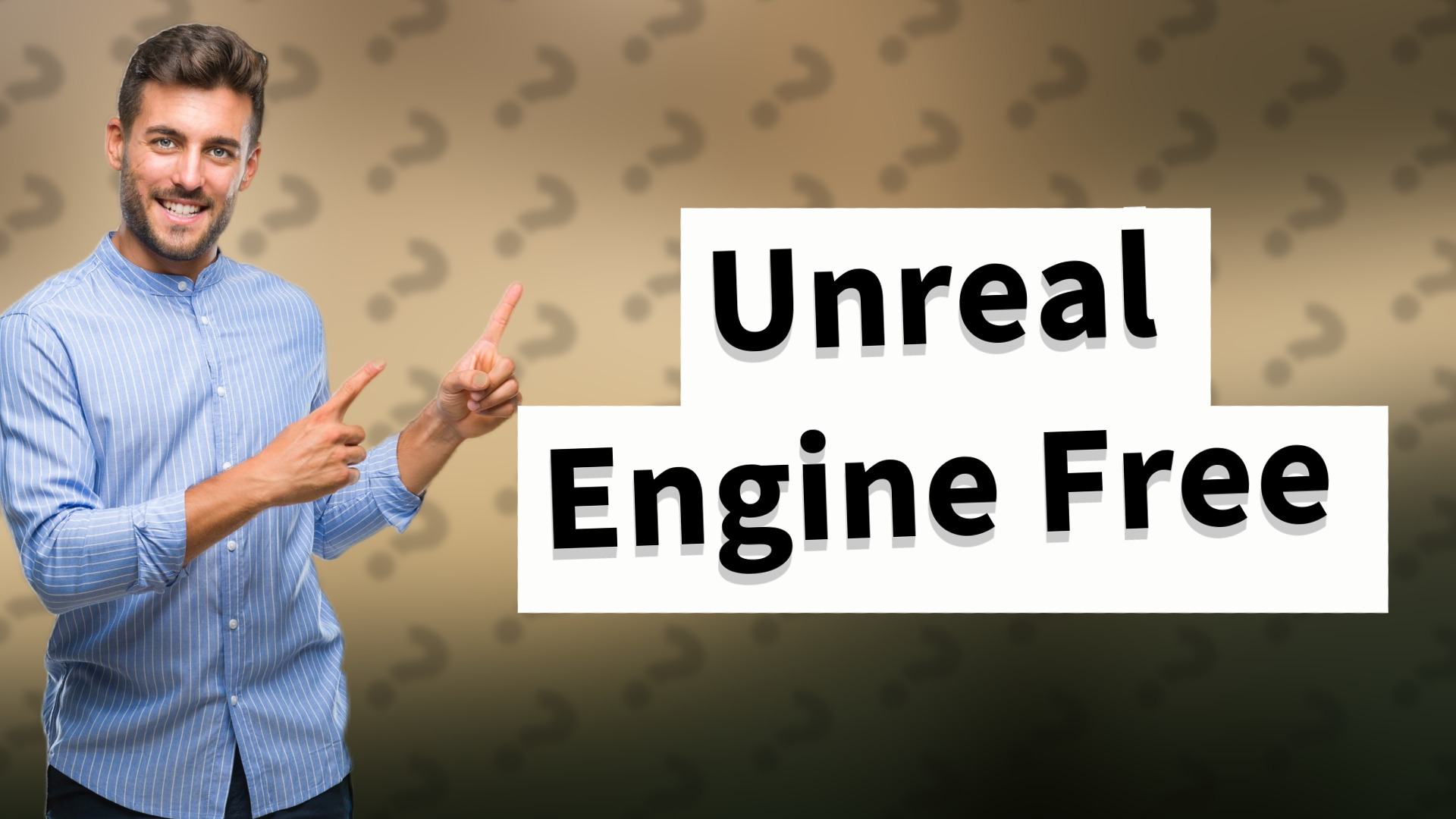 Unreal Engine Free