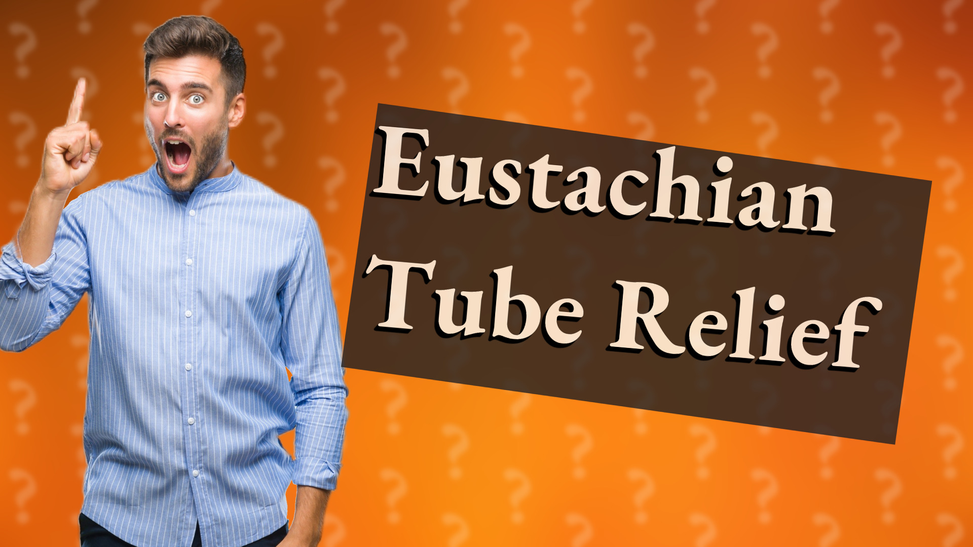 Eustachian Tube Relief
