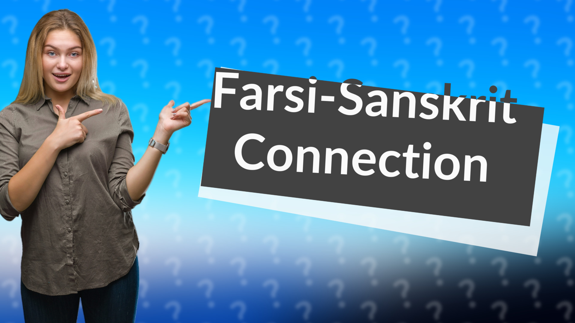 Farsi-Sanskrit Connection