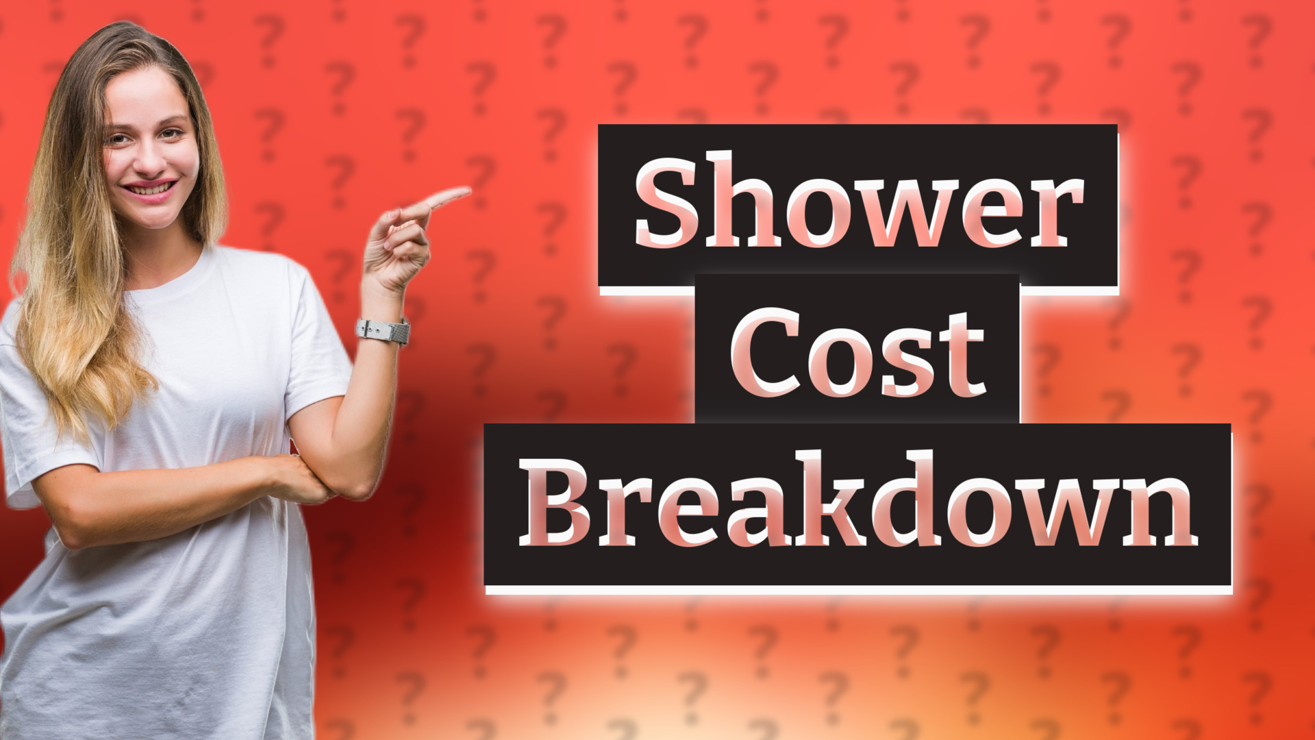 Shower Cost Breakdown