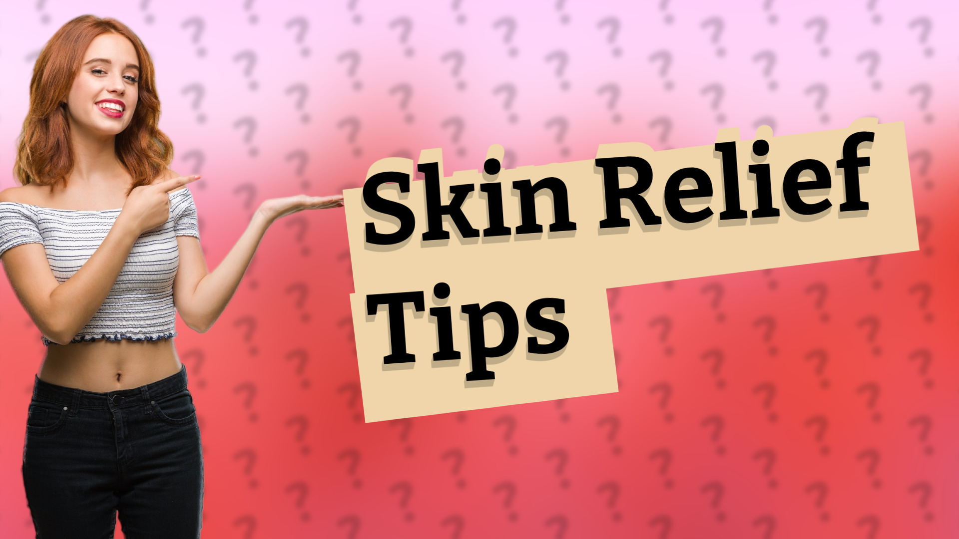 Skin Relief Tips