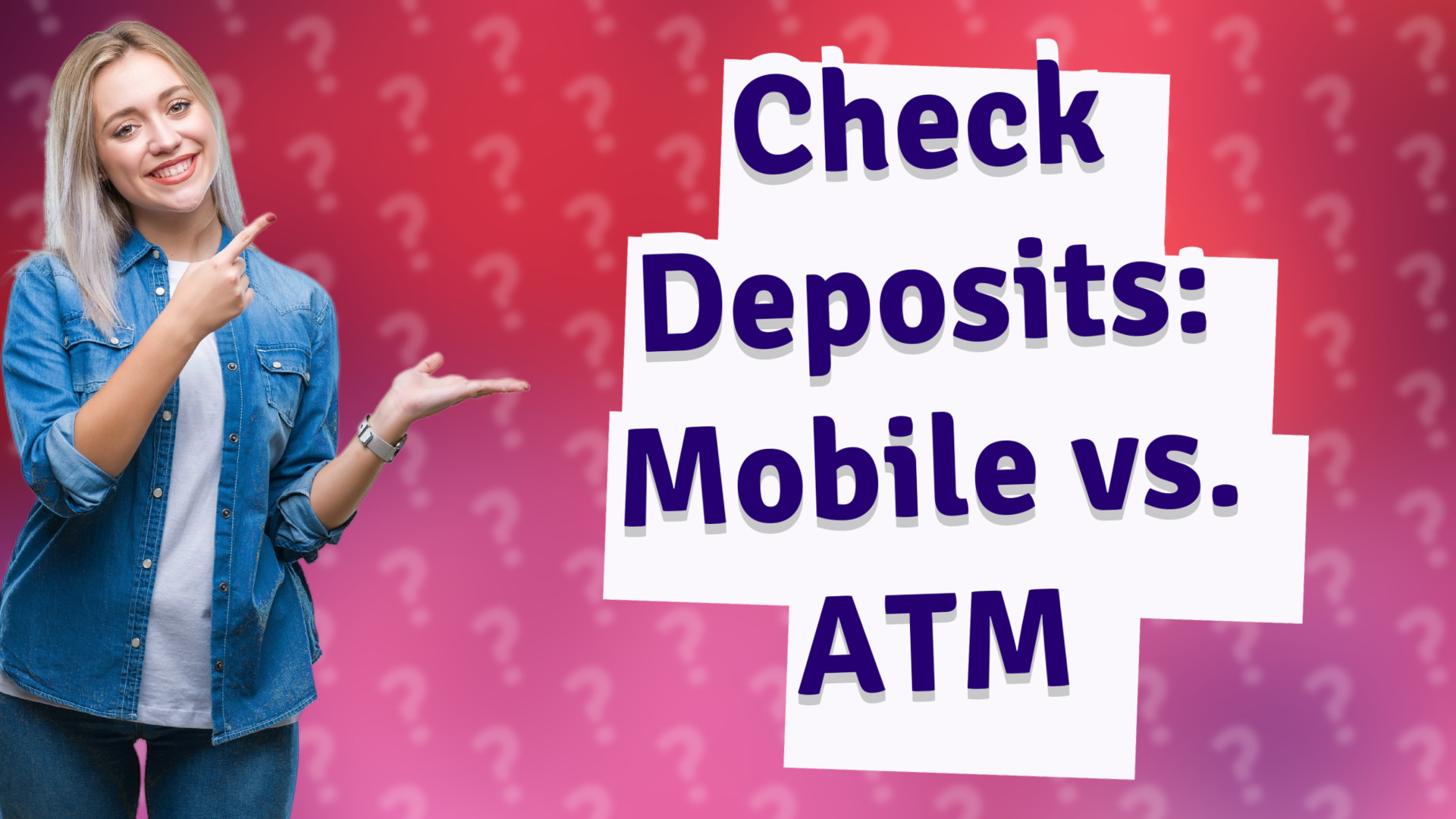 Check Deposits: Mobile vs. ATM