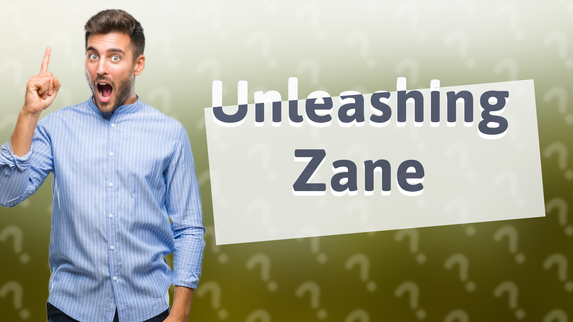 Unleashing Zane