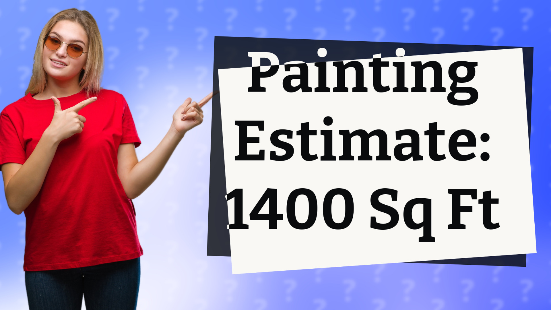 Painting Estimate: 1400 Sq Ft