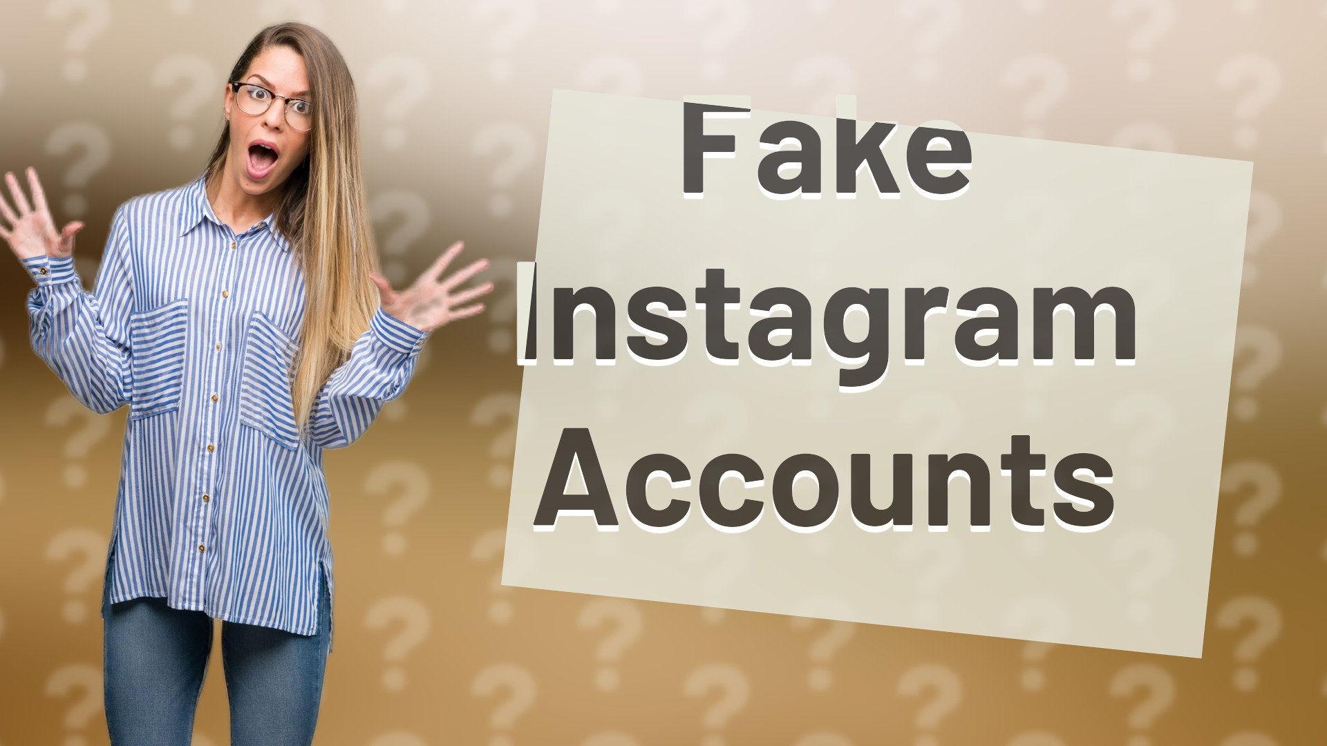 Fake Instagram Accounts