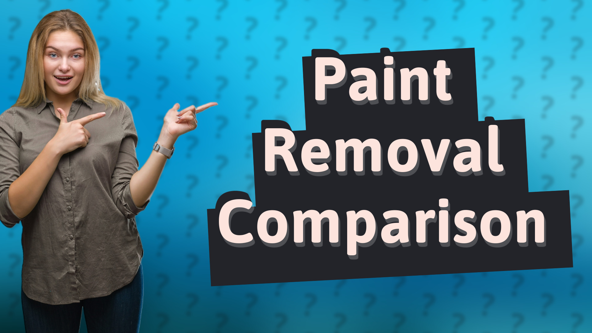Paint Removal Comparison