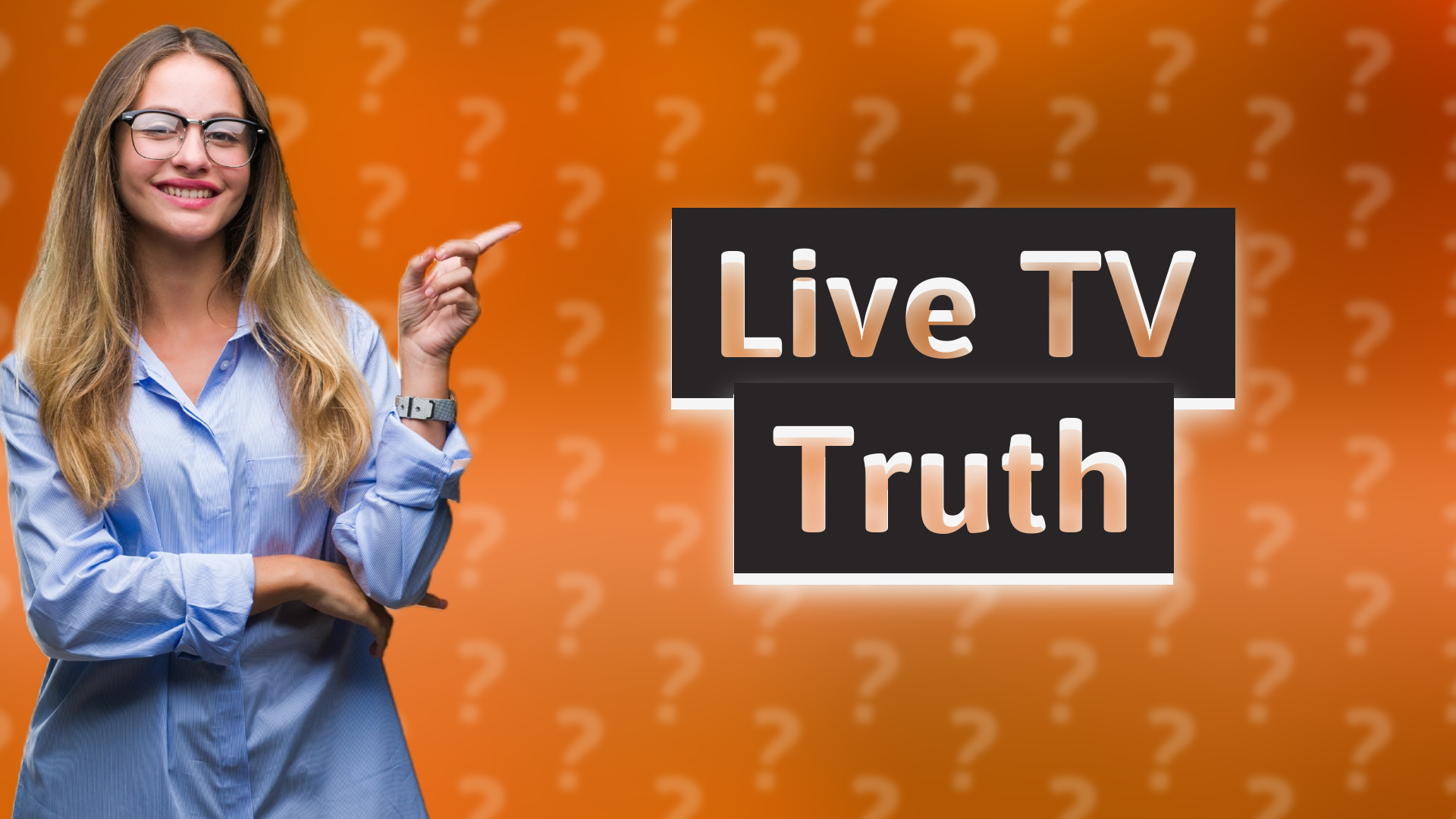 Live TV Truth
