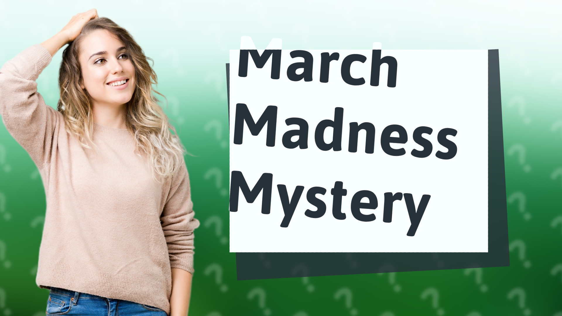 March Madness Mystery