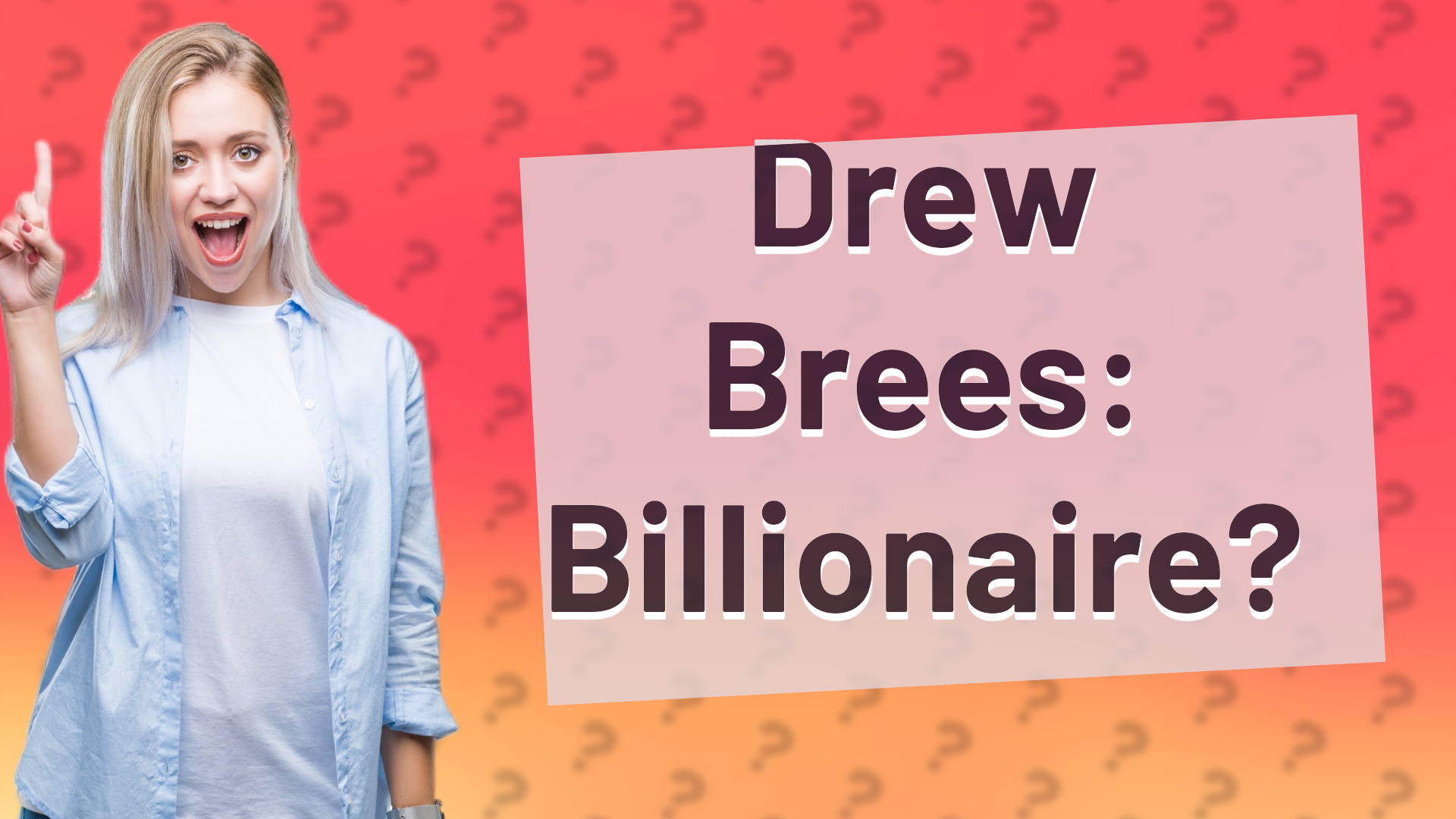 Drew Brees: Billionaire?