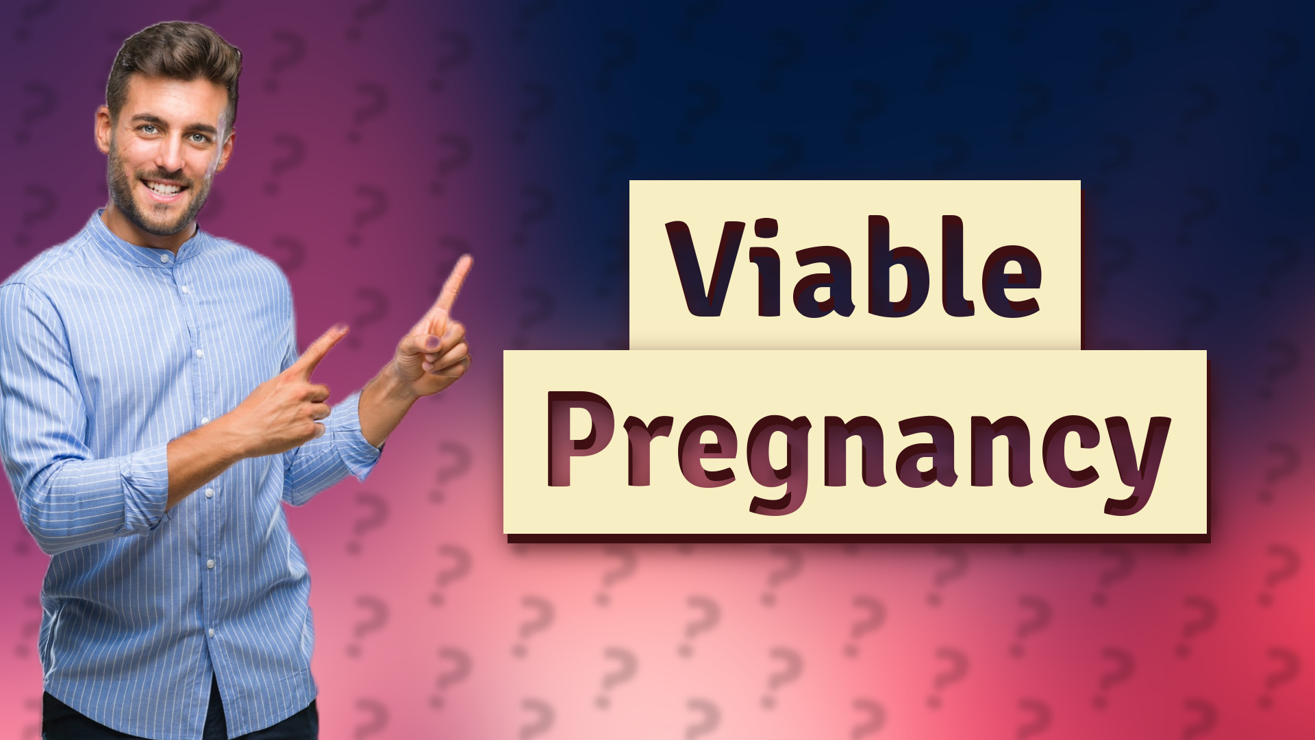 Viable Pregnancy