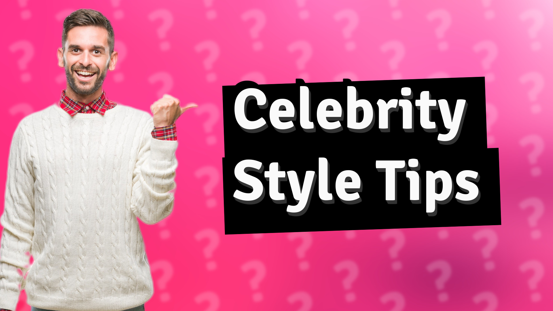 Celebrity Style Tips