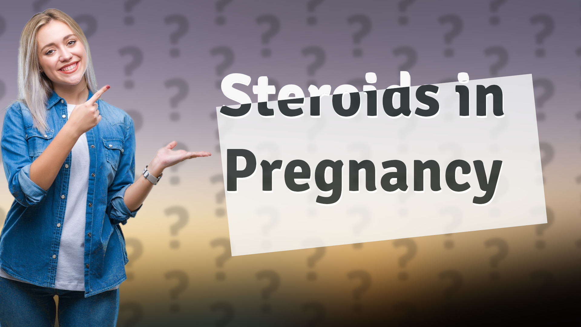 Steroids in Pregnancy