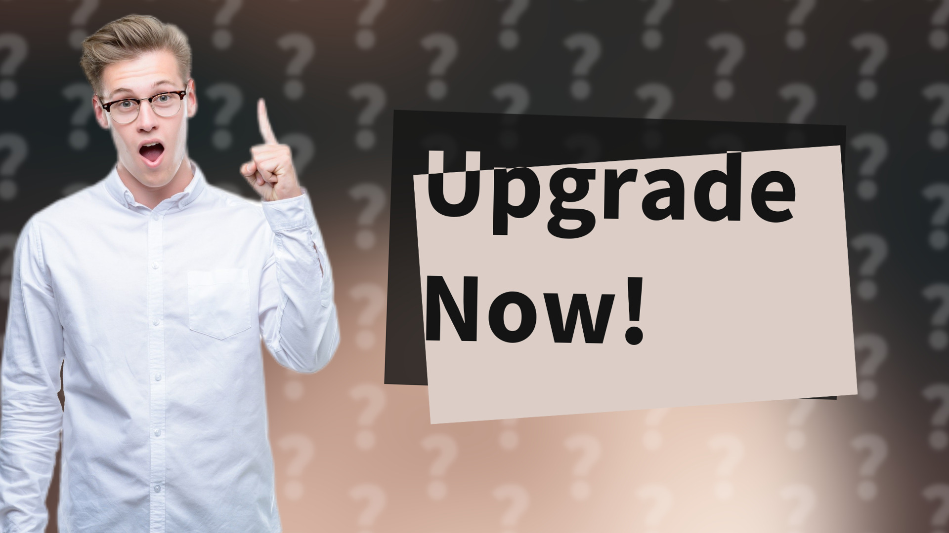 Upgrade Now!