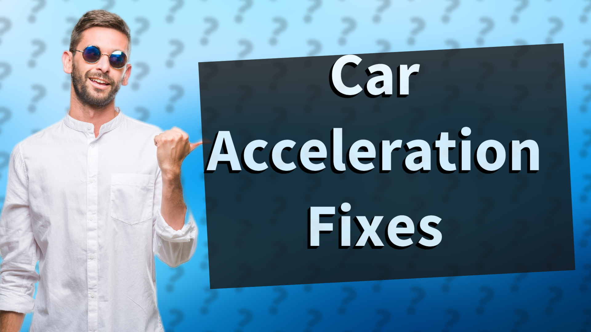 Car Acceleration Fixes
