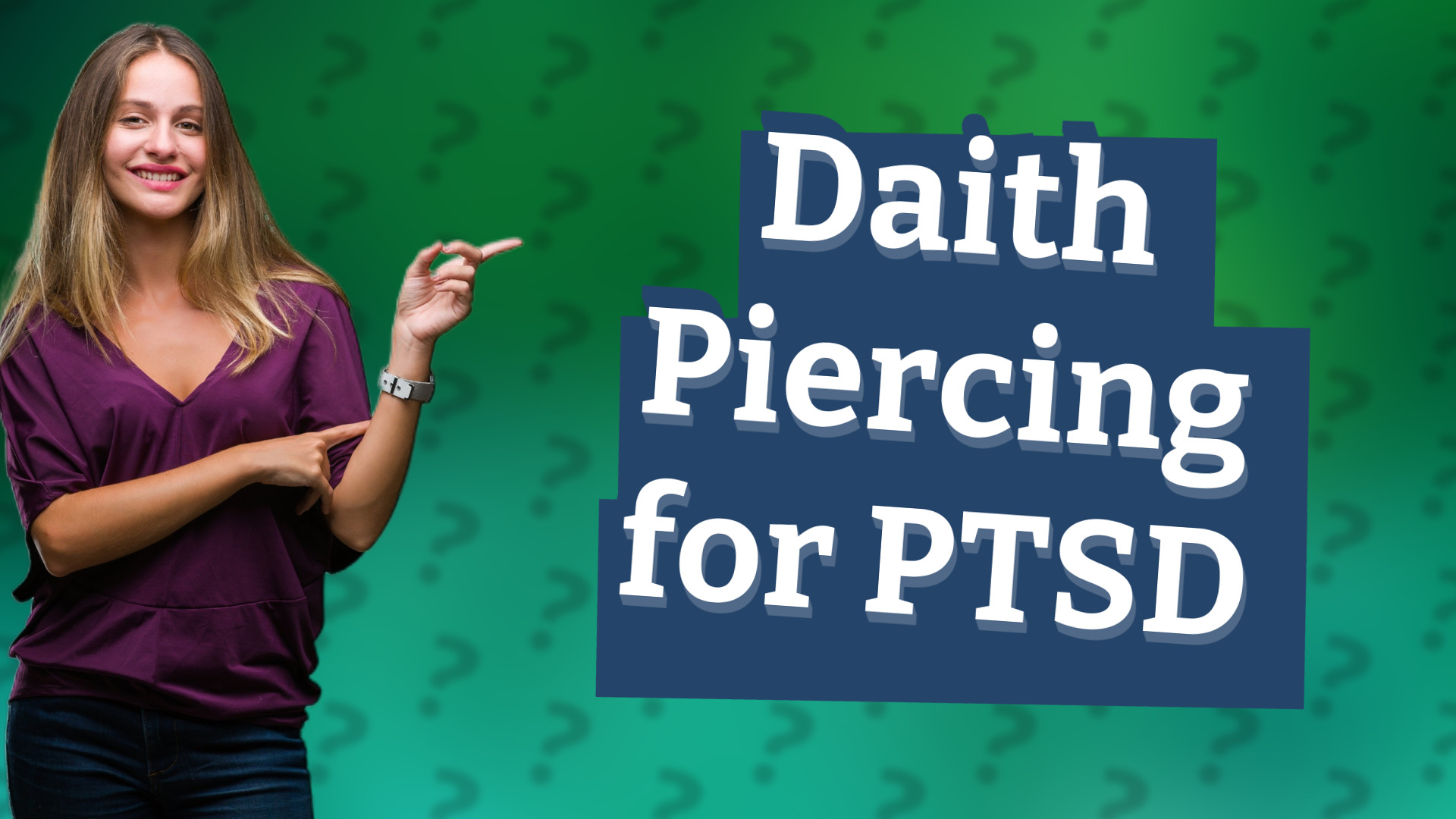 Daith Piercing for PTSD