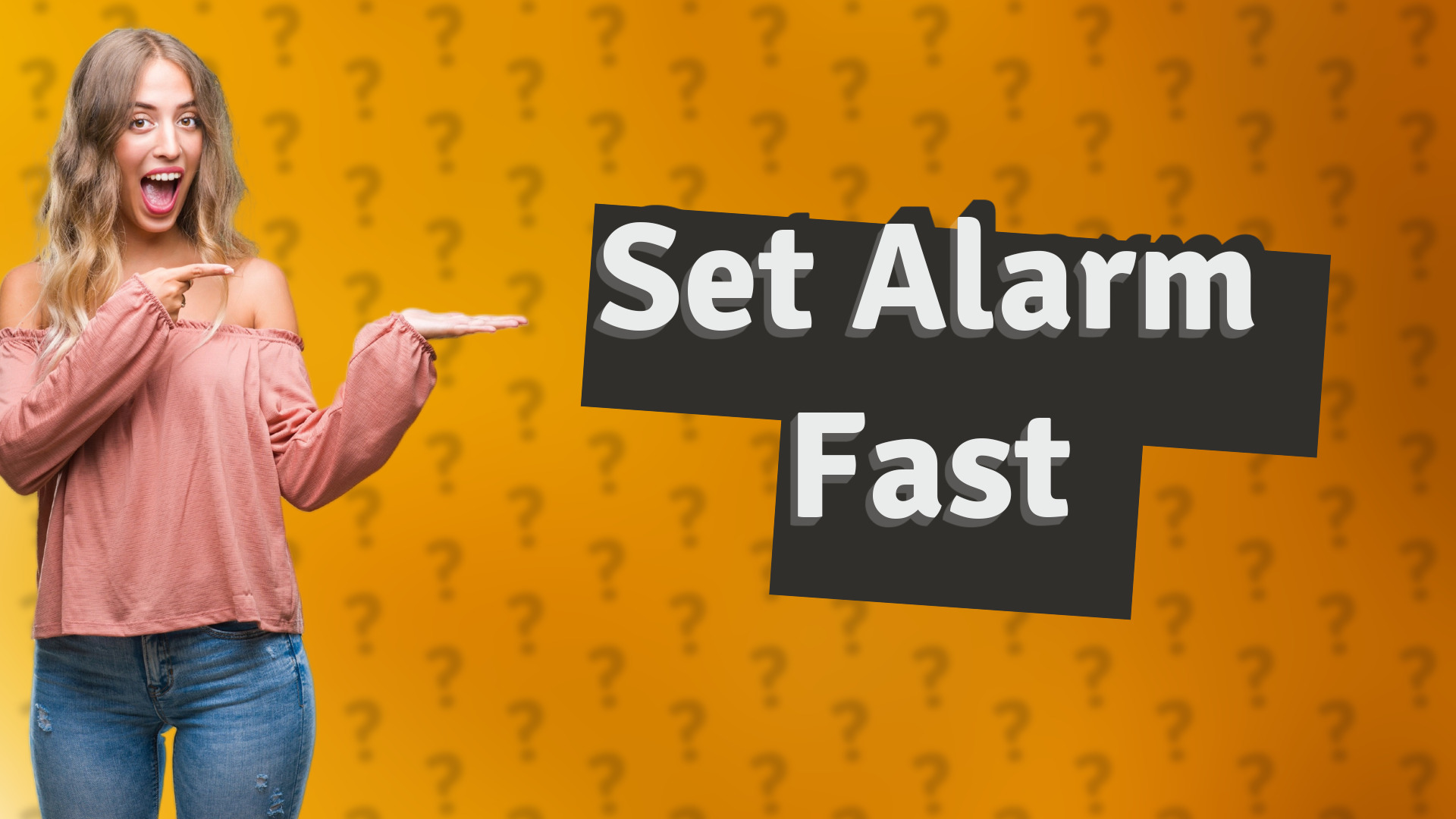 Set Alarm Fast