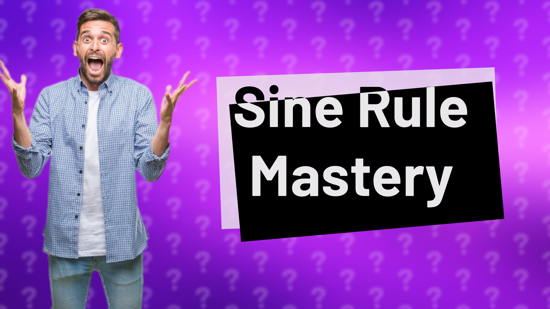 Sine Rule Mastery
