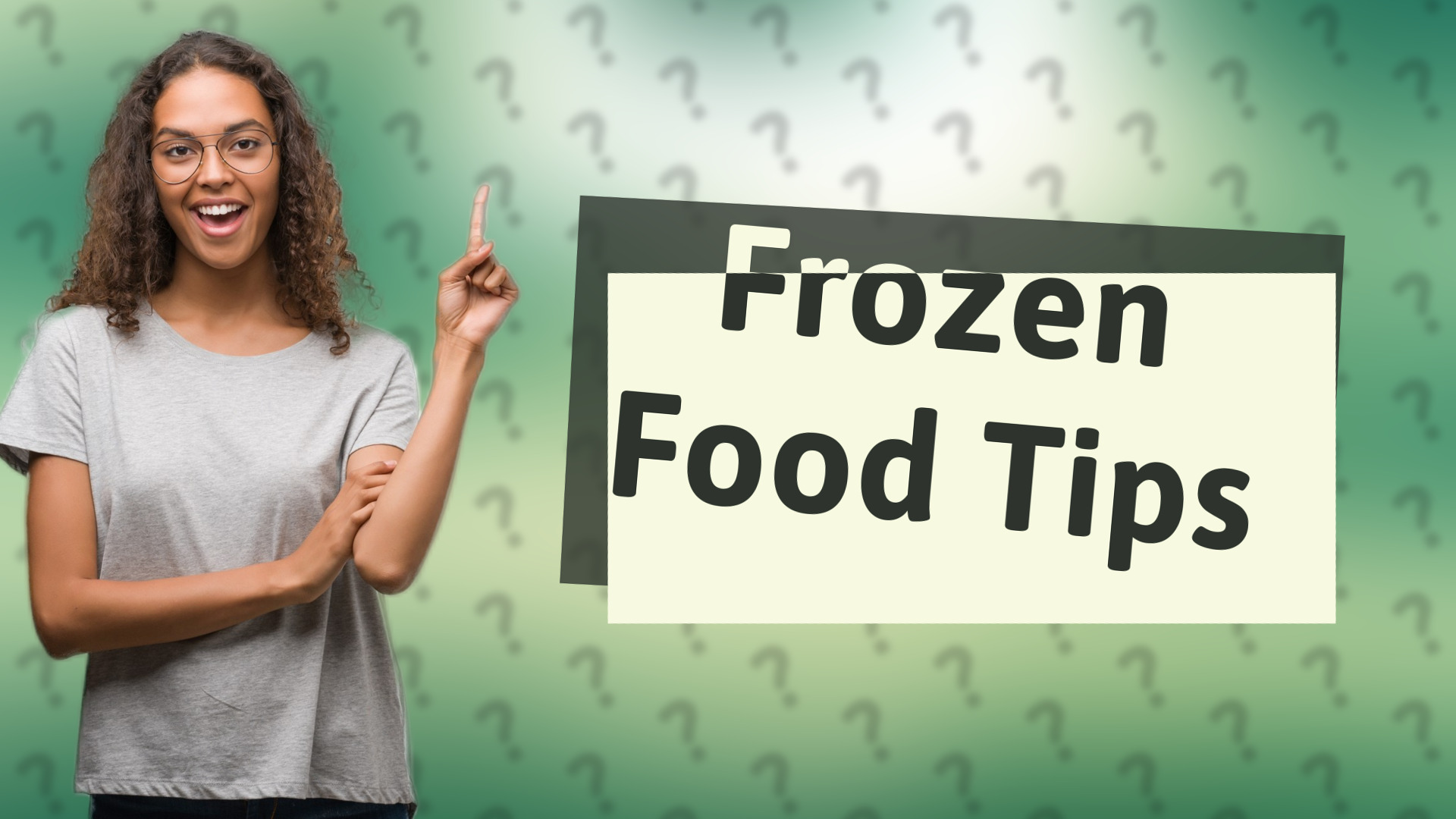 Frozen Food Tips