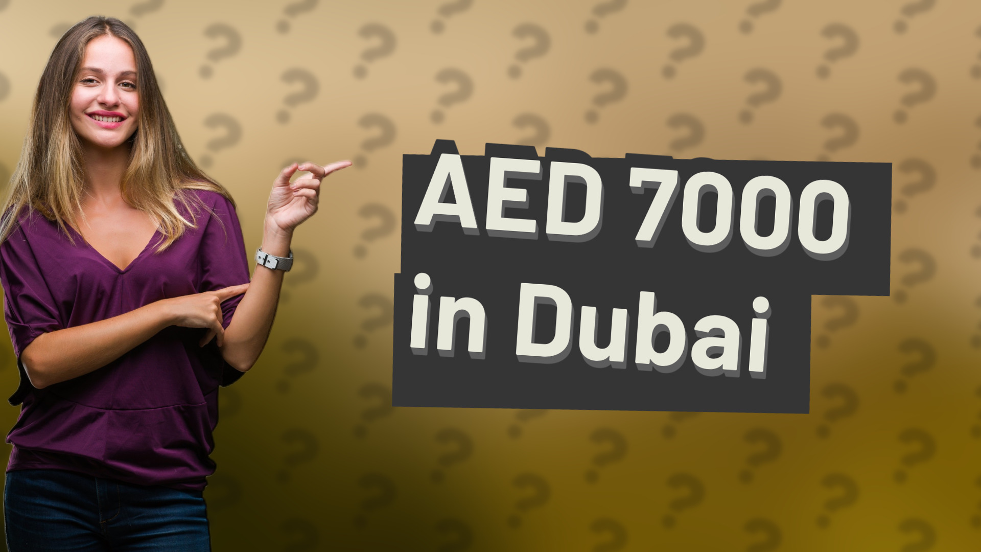 AED 7000 in Dubai