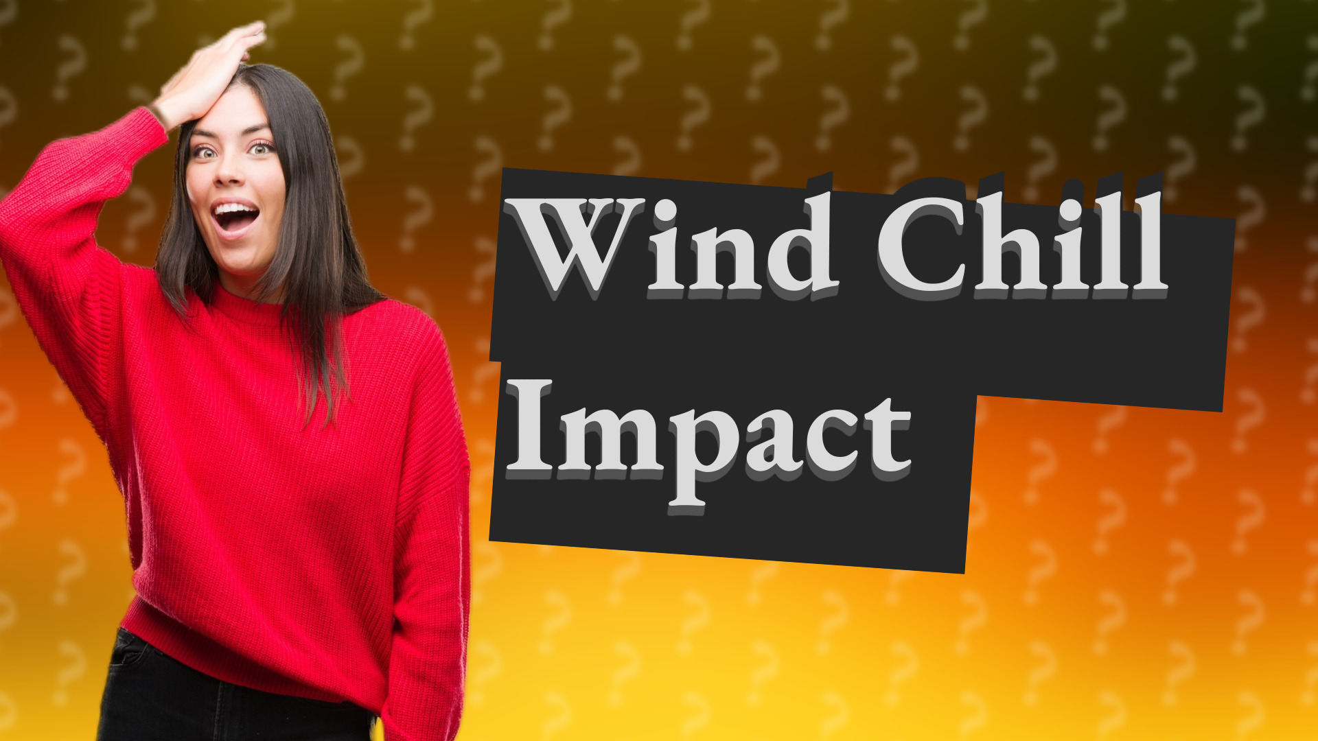 Wind Chill Impact