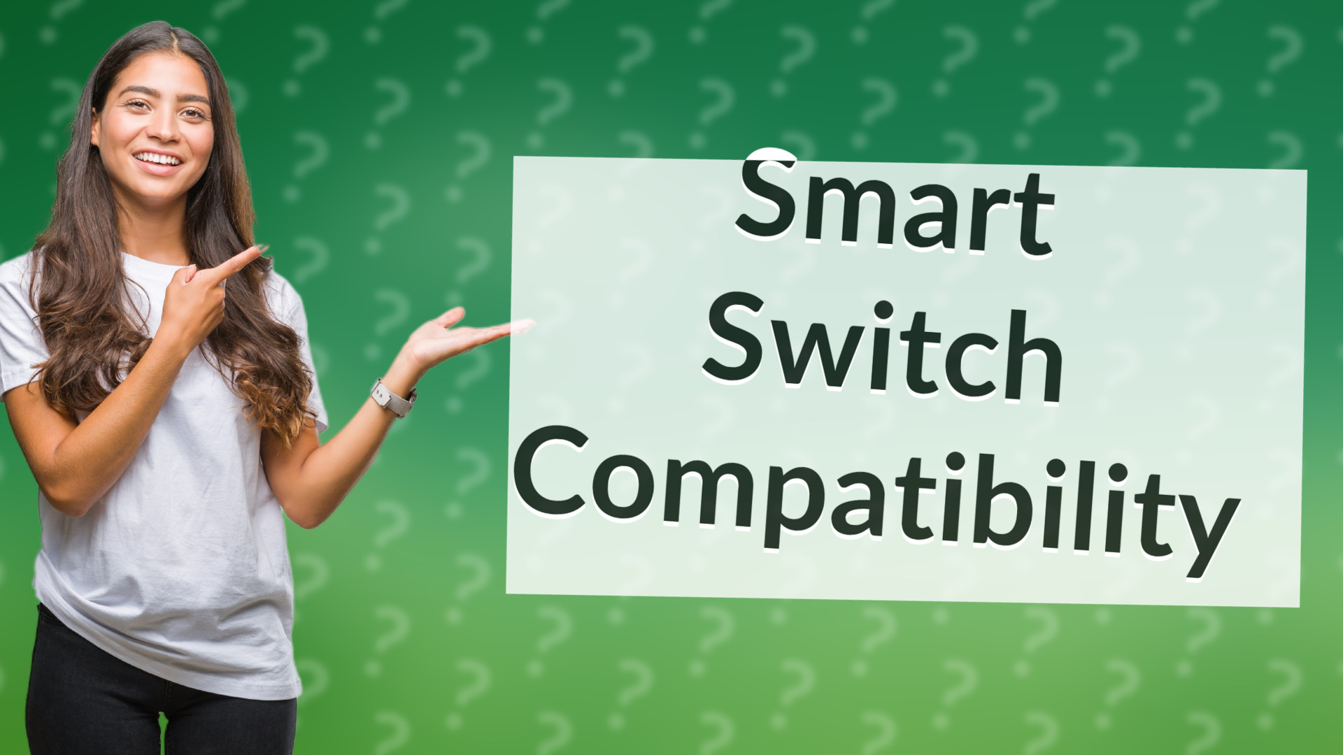 Smart Switch Compatibility